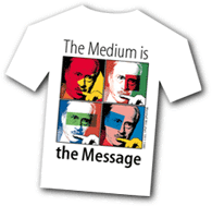 The medium is the message.